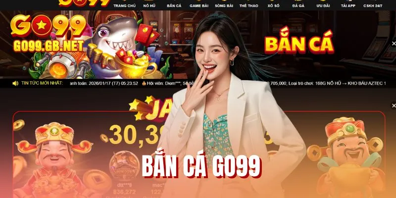 Bắn Cá GO99
