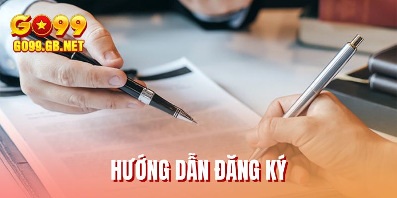 Hướng Dẫn Đăng Ký