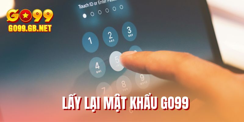 Lấy Lại Mật Khẩu GO99